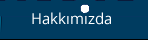 Hakkımızda